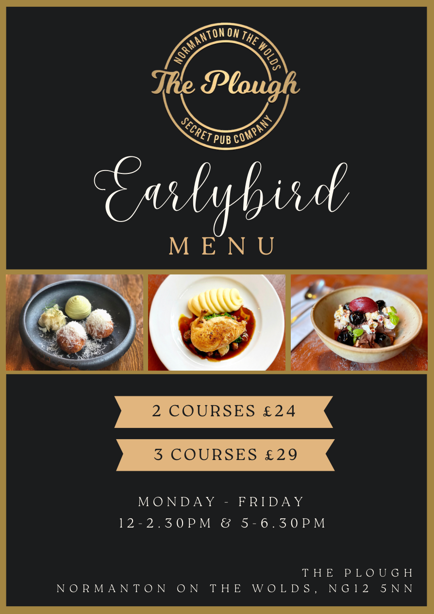 The Plough Earlybird menu: 2 courses £24, 3 courses £29; Monday–Friday, 12–2.30pm and 5–6.30pm